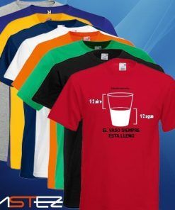 Camiseta Vaso siempre lleno