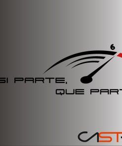 Adhesivo Y si parte, que parta