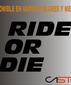 Adhesivo Ride or Die #2