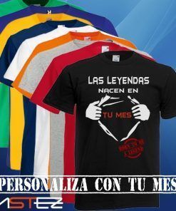 Camiseta Las leyendas nacen en...