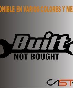 Adhesivo Built not bought
