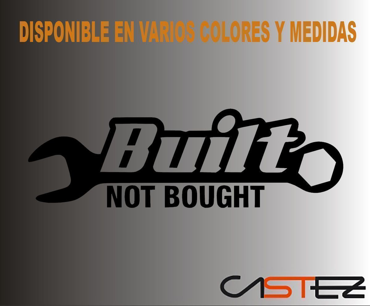 Adhesivo Built not bought