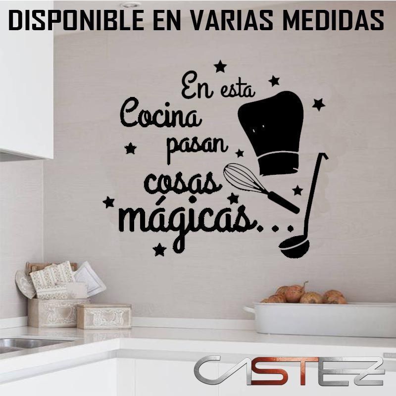 Vinilo En esta Cocina pasan cosas Magicas