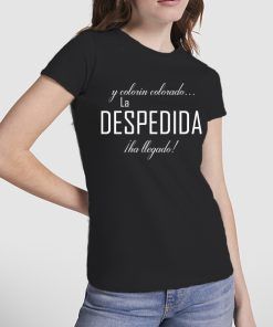 Camiseta Despedida Soltera Colorin Colorado