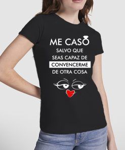 Camiseta Despedida Soltera Me Caso