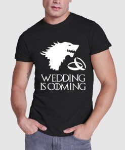 Camiseta Despedida Soltero Wedding is Coming